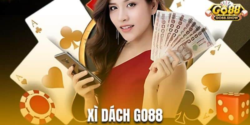 Các thuật ngữ quan trọng cần biết trước khi chơi xì dách Go88